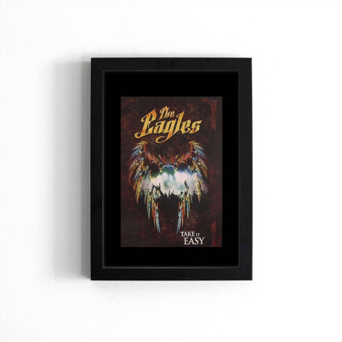 Eagles Take It Easy Music Band Poster