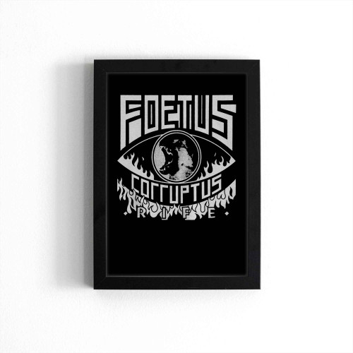 Foetus Corruptus Rife 1 Poster