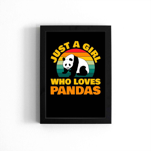 Just A Girl Who Loves Pandas Funny Vintage Retro Poster
