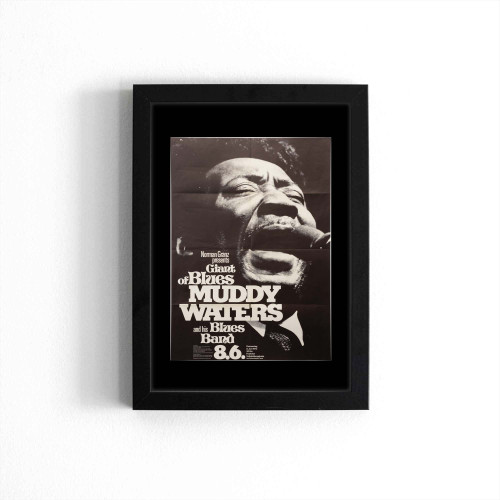 Muddy Waters And His Blues Band Poster