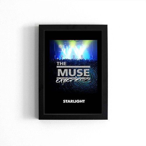 The Muse Experience Starlight Poster