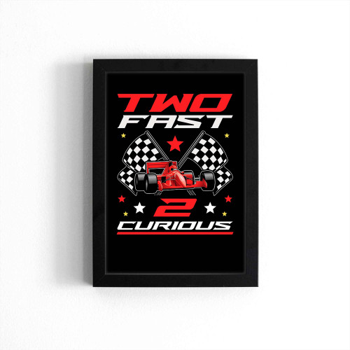 Two Fast 2 Curious Birthday Decorations 2nd Bday Poster