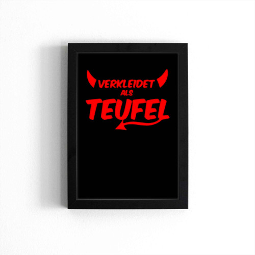 Verkleidet Als Teufel Poster