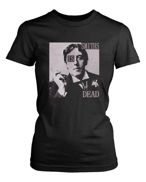 The Smiths Is Dead Oscar Wilde Morrissey Women's T-Shirt Tee