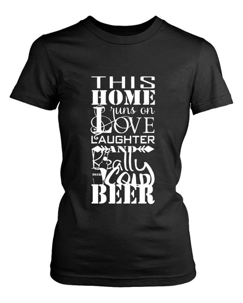 This Home Runs On Love Quotes Women's T-Shirt Tee