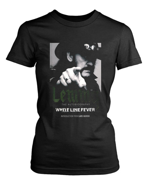 Lemmy White Line Fever Women's T-Shirt Tee