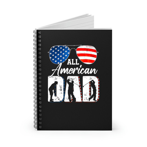 All American Dad Usa Flag Spiral Notebook