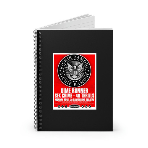 Ramone Richie Ramone 2015 Gig Spiral Notebook