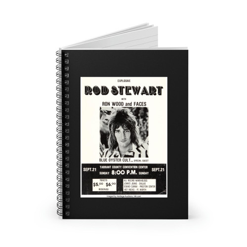 Rod Stewart Ron Wood And Faces 1975 Fort Worth Spiral Notebook