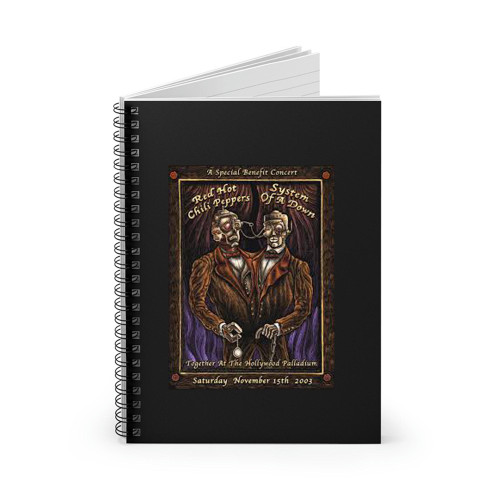 Siamese Twins Red Hot Chili Peppers With Soad And Metallica Hollywood Limited Edition Concert Spiral Notebook