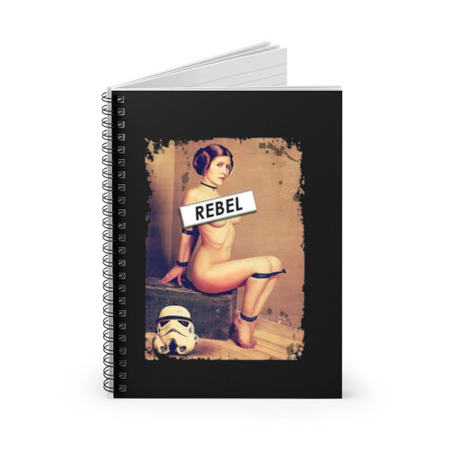 Star Wars Princess Leia In Bondage Naughty Rebel Spiral Notebook