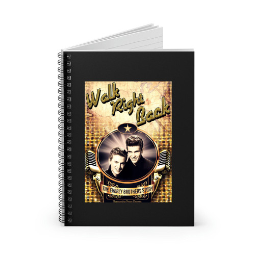 The Everly Brothers Story Spiral Notebook The Everly Brothers Story Spiral Notebook