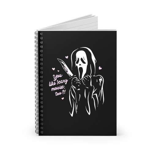 You Like Scary Movies Too Funny Halloween Scream Spiral Notebook