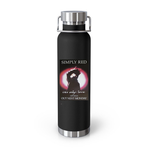 Simply Red It's Only Love U K Promo Tumblr Bottle