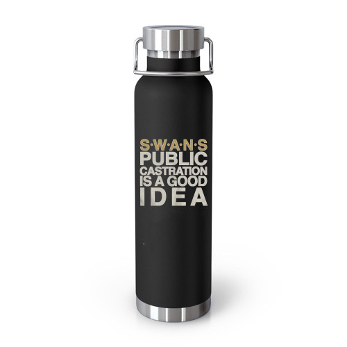 Swans Public Castration Is A Good Idea Tumblr Bottle