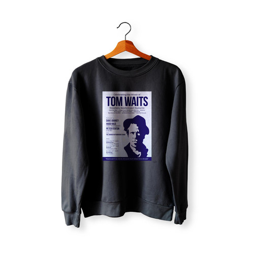 A Tribute To Tom Waits 2021 Australian Tour Sweatshirt Sweater