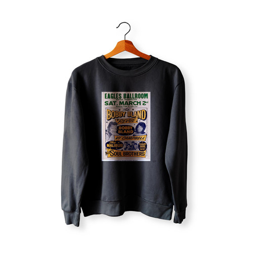 Bobby Bland Revue Eagles Ballroom Concert Sweatshirt Sweater