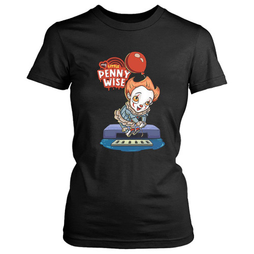 My Little Pennywise It Women's T-Shirt Tee