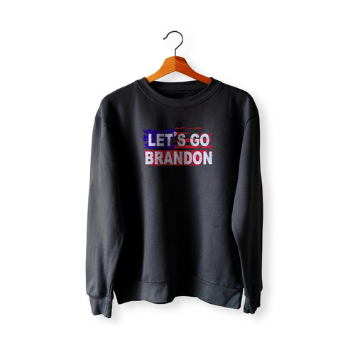 Let's Go Brandon Fjb Brandon Chant Political Sweatshirt Sweater