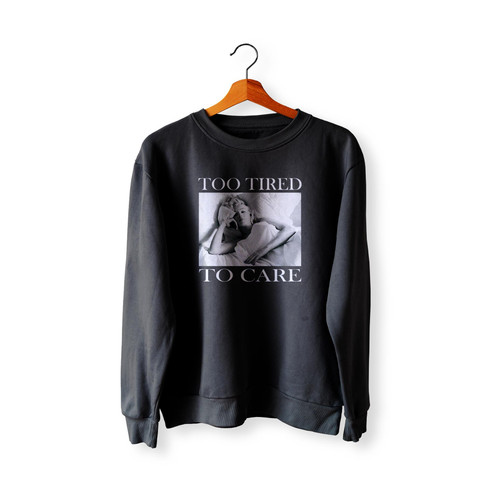 Marilyn Monroe Too Tired To Care Vintage Sweatshirt Sweater