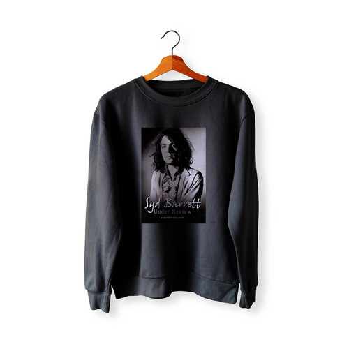 Syd Barrett Under Review Sweatshirt Sweater Syd Barrett Under Review Sweatshirt Sweater
