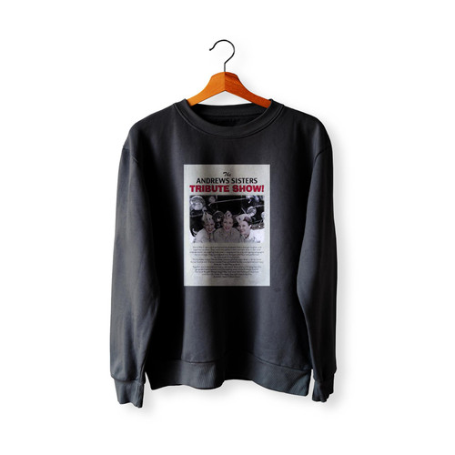 The Andrews Sisters Tribute At Sandgate Uniting Church Monday August 1 Sweatshirt Sweater