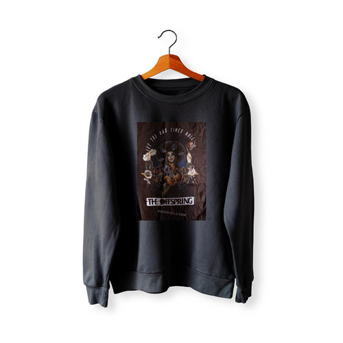 The Offspring Let The Bad Times Roll Tour Shirt 2022 Sweatshirt Sweater