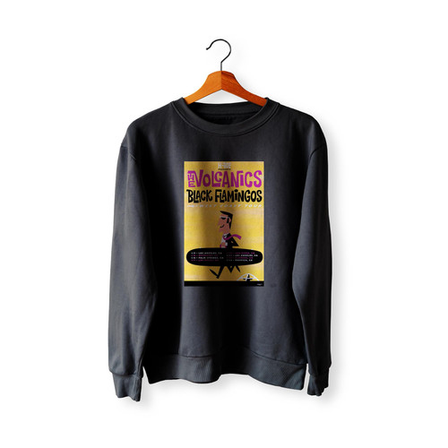 The Volcanics And Black Flamingos West Coast Tour 2018 Sweatshirt Sweater