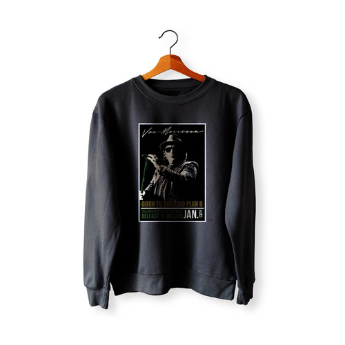 Van Morrison Belfast N Ireland 2014 Sweatshirt Sweater