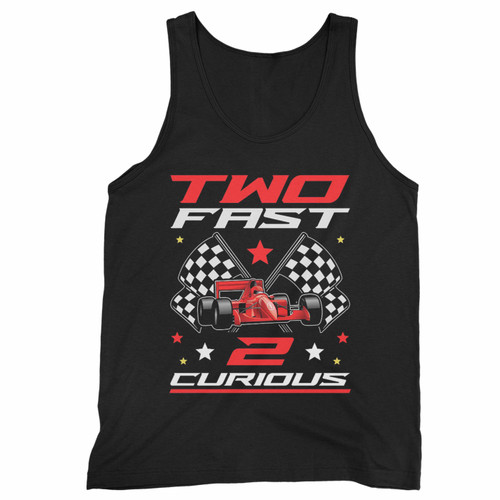 Two Fast 2 Curious Birthday Decorations 2nd Bday Tank Top
