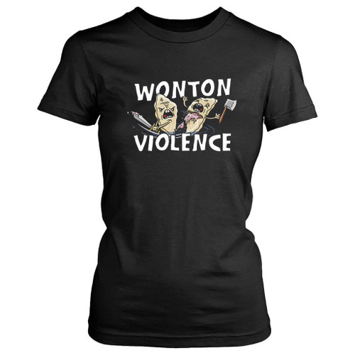 Wonton Violence Women's T-Shirt Tee