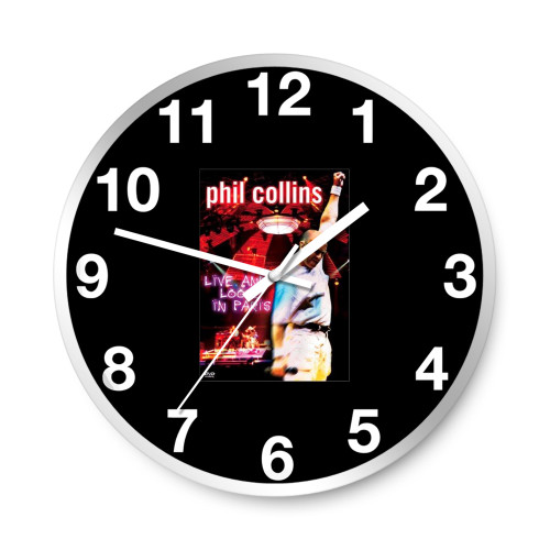 Phil Collins Live And Loose In Paris Wall Clocks