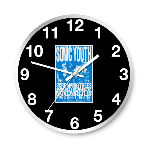 Sonic Youth Screaming Trees Mudhoney Pine Street Theatre Concert Wall Clocks