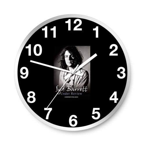 Syd Barrett Under Review Wall Clocks