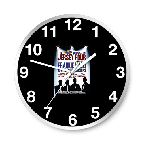 The Music Of Frankie Valli & The Four Seasons With The Jersey Four Wall Clocks