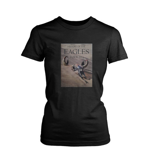 History Of The Eagles Tour Programme 2014 Womens T-Shirt Tee