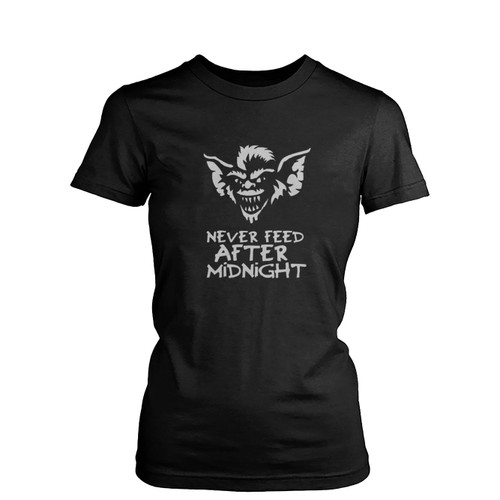 Never Feed After Midnight Womens T-Shirt Tee