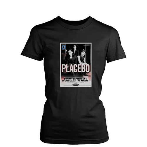 Placebo 2009 Concert Tour For Seattle Or Portland You Choose The City! Womens T-Shirt Tee