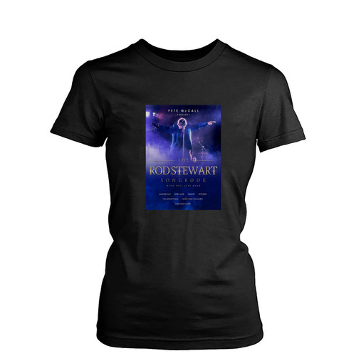 The Rod Stewart Songbook 2023 Womens T-Shirt Tee
