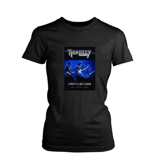 Thin Lizzy Lynott's Last Stand Womens T-Shirt Tee Thin Lizzy Lynott's Last Stand Womens T-Shirt Tee