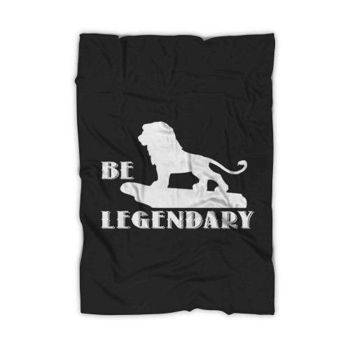 Be Legendary Lion King Inspired Blanket