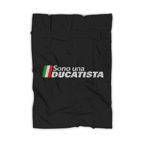 Ducati Motorcycle Sono Una Ducatista Blanket