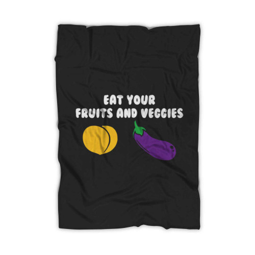 Eat Your Fruits And Veggies Blanket