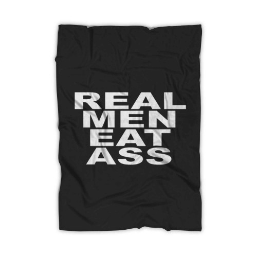 Real Men Eat Ass Art Love Logo Blanket