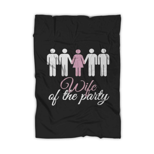 Wife Of The Party Swingers Blanket