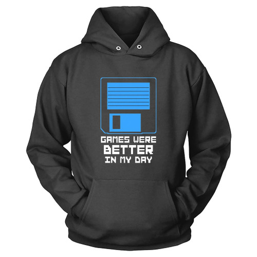 Games Were Better In My Day Floppy Disk Hoodie