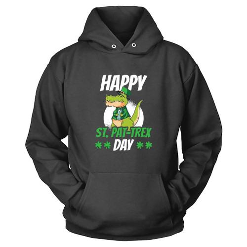 Happy St Patrick Is Day Funny Dinosaur T Rex Hoodie