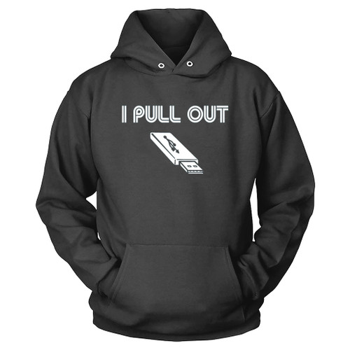 I Pull Out Flash Drive Gamer Hoodie