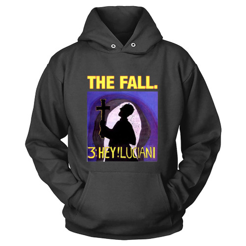 The Fall Hey Luciani Art Love Logo Hoodie