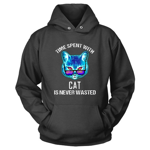 Time Spent With Cat Is Never Wasted Hoodie